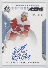 2018 SP Authentic Future Watch Inscriptions 27/50 Dennis Cholowski #213 Auto 1x1