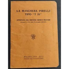 La Maschera Pirelli Tipo "T 35" - 1939 - Maschera Antigas