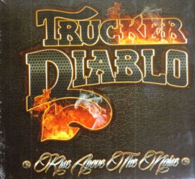 Trucker Diablo(CD Album)Rise Above The Noise-Off Yer Rocka-OYR022-Europ-New