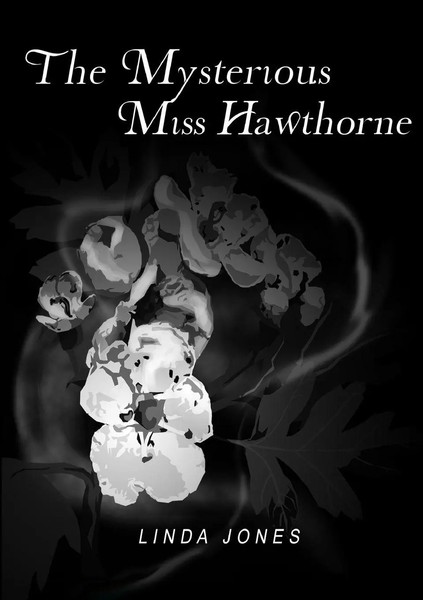 Linda Jones | The Mysterious Miss Hawthorne | Taschenbuch | Englisch (2015)-image