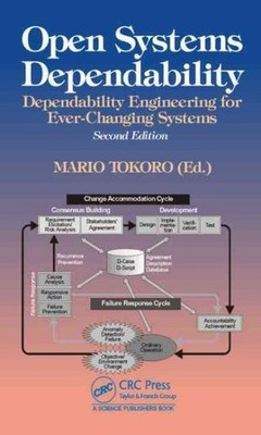 Open Systems Dependability : Dependability Engineering for Ever-Changing Syst...