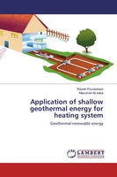 Razieh Pourdarbani (U. A.) | Application Of Shallow Geothermal Energy For...