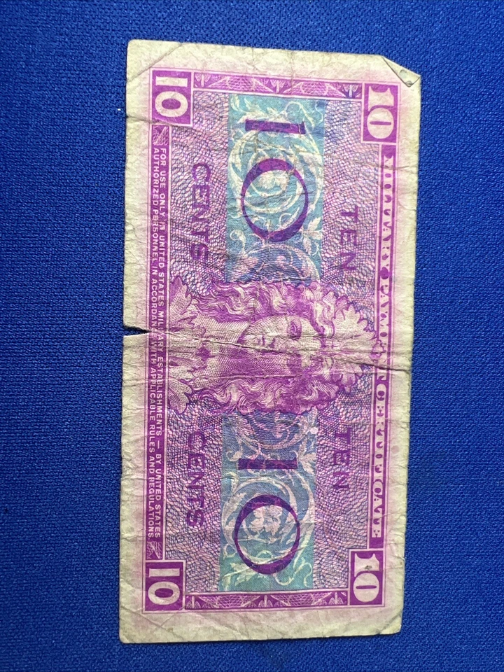 10 CENT “MILITARY PAYMENT" (SERIES 521) "MILITARY PAYMENT" - Image 2 of 4