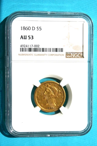 An 1860 D $5 Liberty Half Eagle Gold Coin. NGC Certified AU 53. Dahlonega Mint.