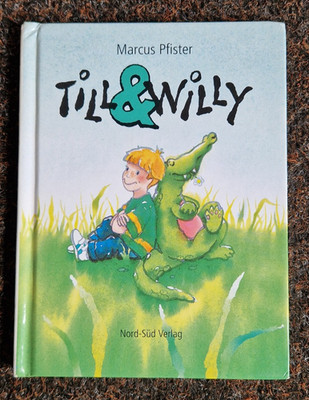 Marcus Pfister Till & Willy Kinderbuch 1996