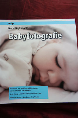 Babyfotografie - mitp - David Nightingale   Fotografie   1. Auflage 2008
