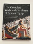The Complete Gods and Goddesses of Ancient Egypt by Wilkinson, Richard H.