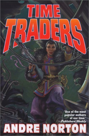 Time Traders: The Time Traders & Galactic Derelict