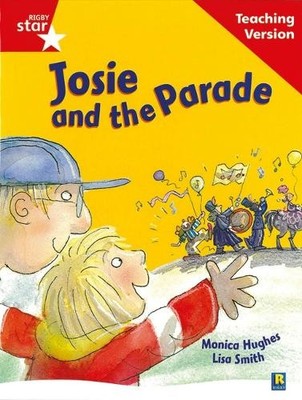 Rigby Star Guided Reading Red Level: Josie and the Parade Tea... - 9780433048541