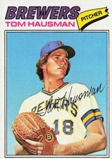 Tom Hausman 1977 TOPPS Baseball Card #99