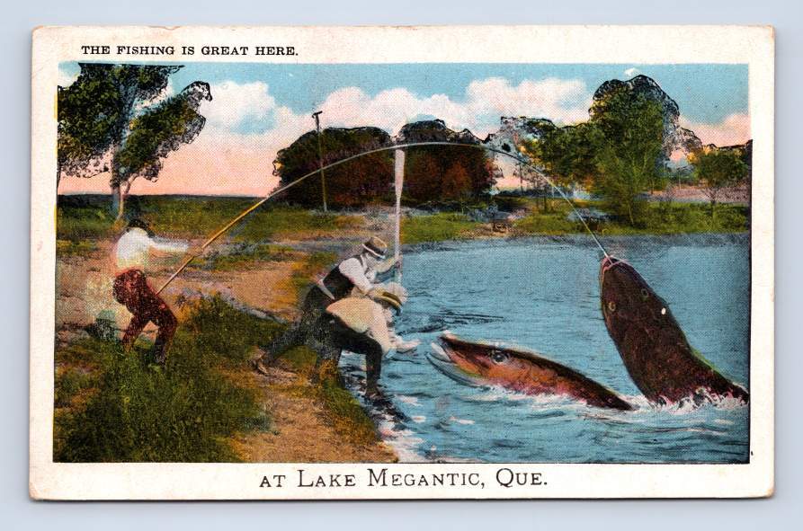 Lac Megantic Quebec "Fishing Great Here" Antique Fantasy Exagerration