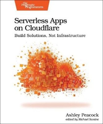 Ashley Peacock Serverless Apps on Cloudflare (Paperback) (UK IMPORT)