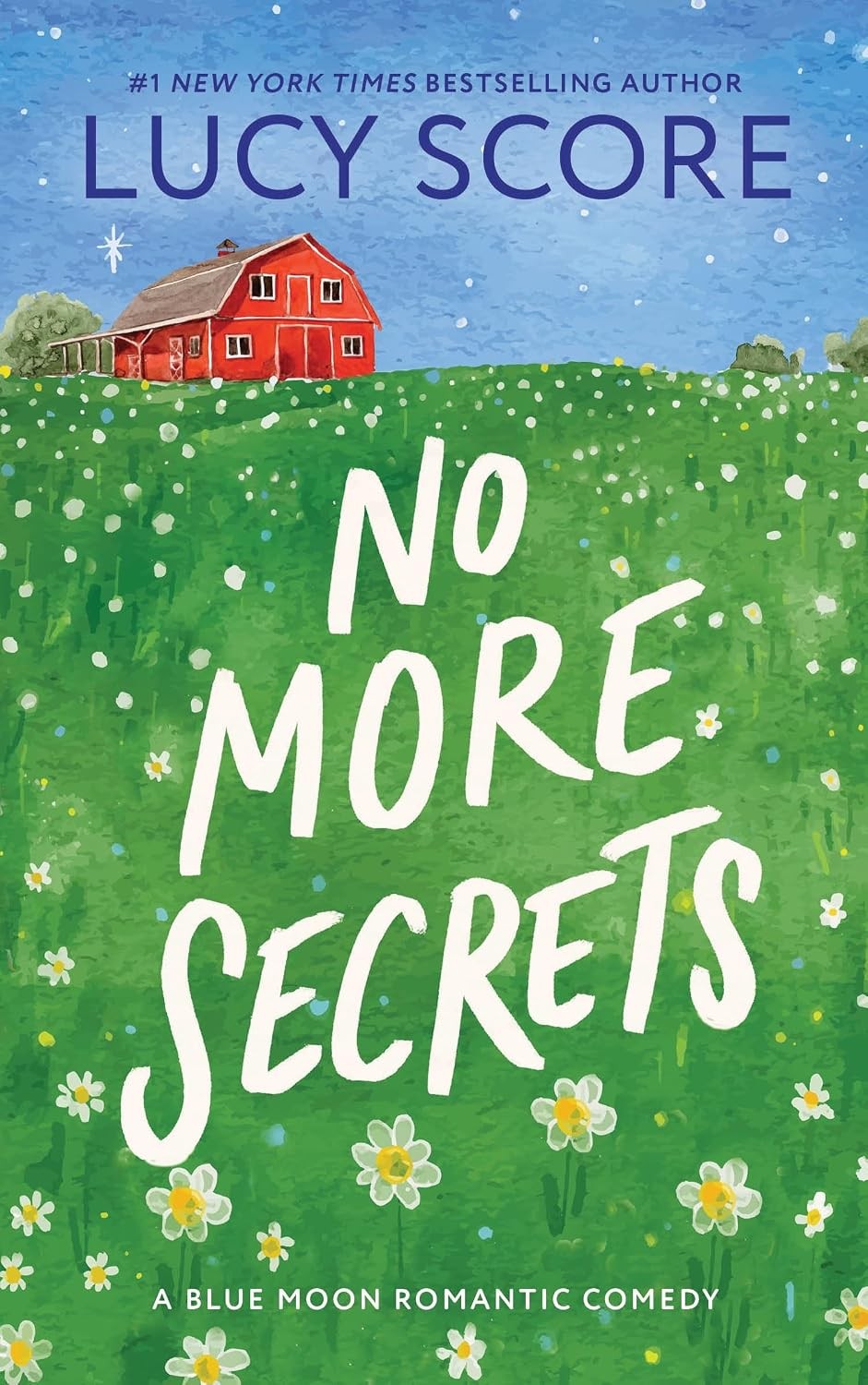 No More Secrets: A Small Town Opposites Attract Romcom (Blue Moon) - Image 2