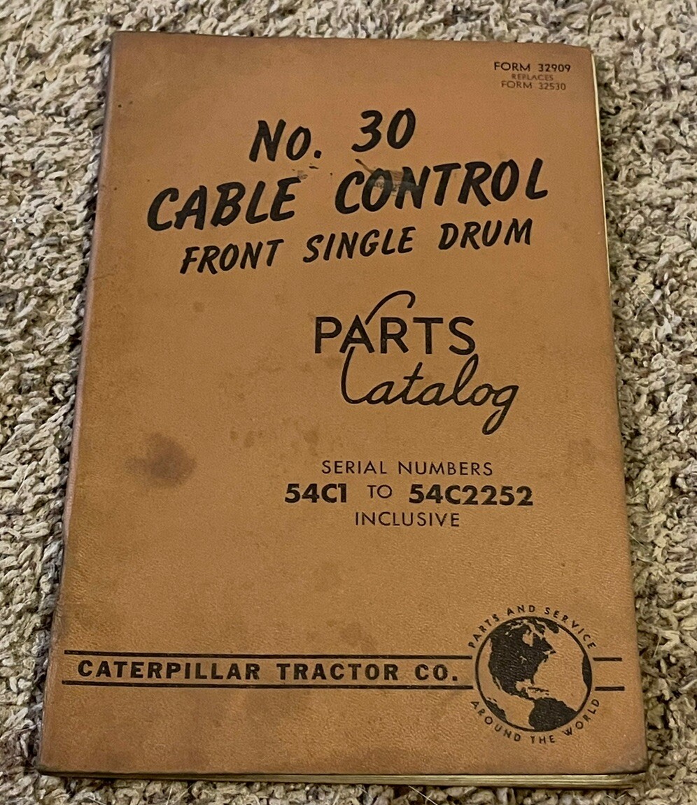 1962 Caterpillar #30 Cable Control Front Single Drum Parts Catalog