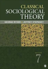 Classical Sociological Theory by George Ritzer: Used