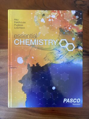 Essential Chemistry Student Edition by Pasco Education group (2018, Hardcover)