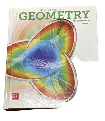 McGraw Hill Education West Virginia Geometry Teacher Edition Hardcover 2018