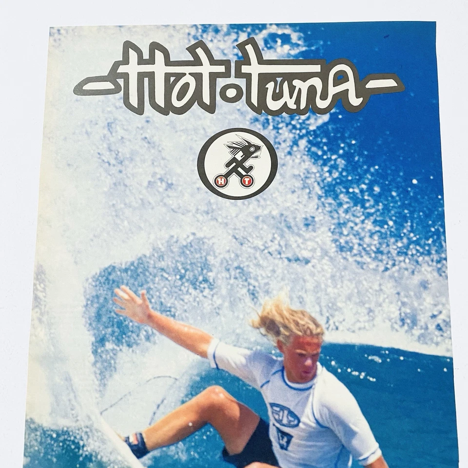 Hot Tuna Vintage Surf Poster Rare 90s Surfwear Original Print Ad + Free Postage - image 3 of 4