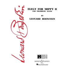 Elegy for Mippy II for Trombone Alone Chamber Series by Leonard Bernstein
