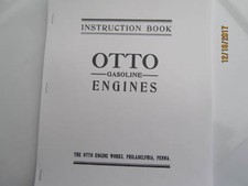 Otto Gas Engine Instruction, Parts Manual  hit miss engine 4 sizes