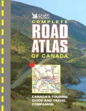 Reader's Digest Complete Road Atlas of Canada - Hardcover - GOOD