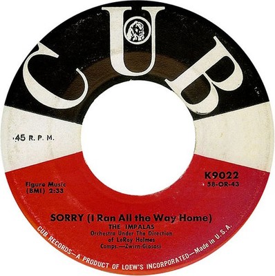 The Impalas - Sorry (I Ran All The Way Home) / Fool, Fool, Fool 7'' Sing Vinyl 13