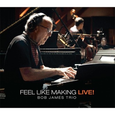Bob James Trio Feel Like Making Live! CD EVSA834M NEW