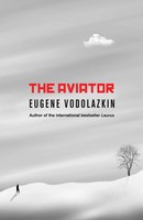 Eugene Vodolazkin | The Aviator | Taschenbuch | Englisch (2019)