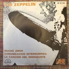 LED ZEPPELIN - Mucho Amor / Comunicacion Interrumpida - MEXICO PRESS 45