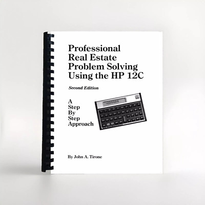 Manual for Hewlett Packard HP-12C Calculator: professional Real Estate