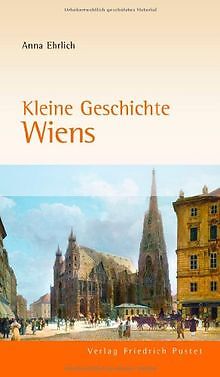 Kleine Geschichte Wiens von Anna Ehrlich | Buch | Zustand sehr gut - Anna Ehrlich