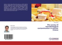 Ehsan Barati | The Survey Of Microbiological Contamination In Pitcher Cheese
