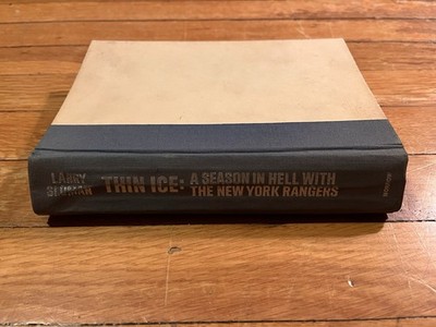 Thin Ice A Season in Hell with the New York Rangers 1st Ed 2nd Print 1982 HC