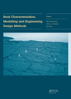 Rock Characterisation, Modelling and Engineering Design Metho... - 9781138000575