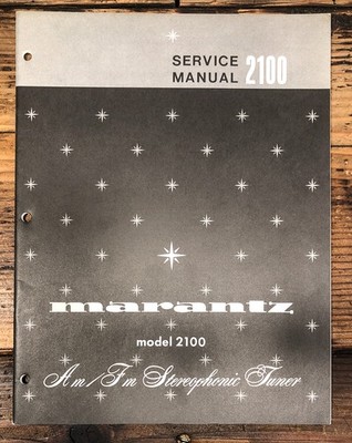 Marantz Model 2100 Tuner Service Manual *Original*
