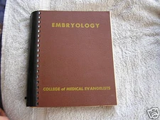 Embryology College Medical Evangelists Loma Linda 1959