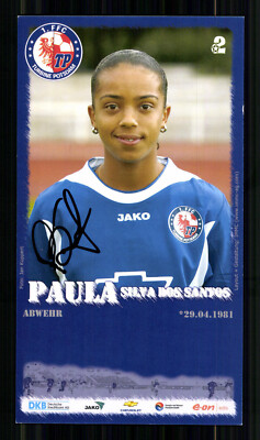 Paula Silva dos Santos Autogrammkarte 1 FFC Turbine Potsdam 2005-06 Org+ G 44614