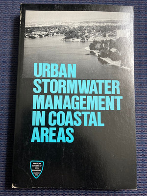 Urban Stormwater Management in Coastal Areas by Chin Y. Kuo (1980), Paperback