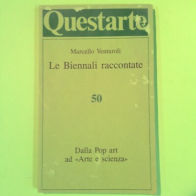 LE BIENNALI RACCONTATE VENTUROLI RICCITELLI 1986 HANDSIGNIERT