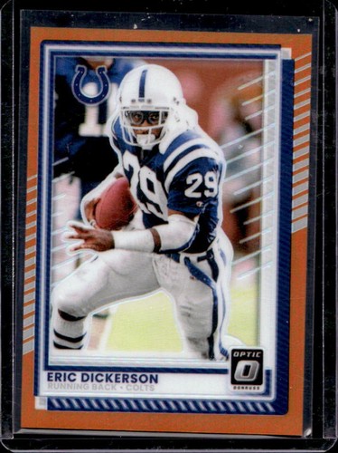 2025 Panini Donruss Optic Eric Dickerson Orange Prizm #/299 Colts