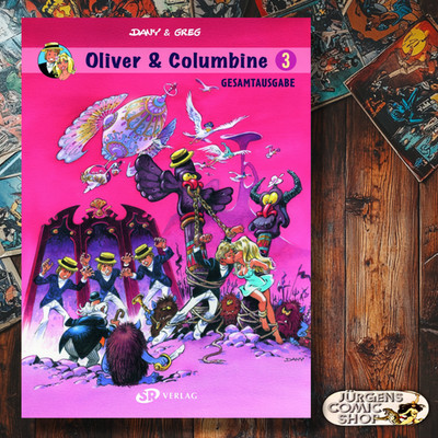 Oliver & Columbine Gesamtausgabe 3   SR Verlag   Greg, Dany   Hardcover   160 S.