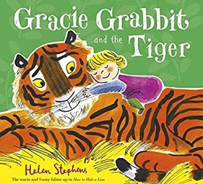 Gracie Grabbit Und Der Tiger Taschenbuch Helen Stephens