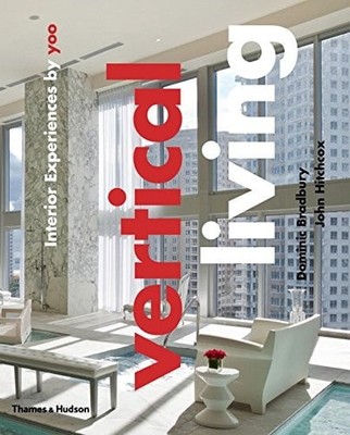 Vertical Living by Bradbury, Dominic,Hitchcox, John (hardcover)