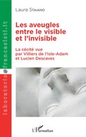 Les Aveugles Entre Le Visible Et L'invisible | Laura Staiano | Taschenbuch