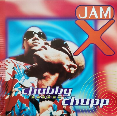 JAM X   Chubby chupp (In the Summertime) MARLBORO MUSIC RECORDS 12  12 Inch Maxi
