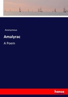 Anonymous | Amalyrac | Taschenbuch | Englisch (2017) | A Poem | 276 S.