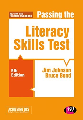 Passing the Literacy Skills Test (Achieving QTS Series)-Jim John