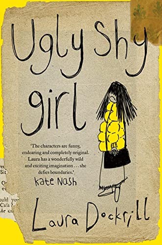 Ugly Shy Girl By Laura Dockrill
