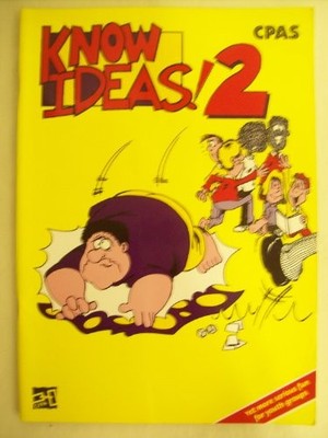 Know Ideas!: Yet More Serious Fun for Youth Groups v. 2,