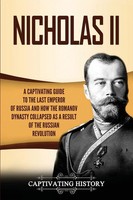 Nicholas II | Captivating History | Taschenbuch | Kartoniert / Broschiert | 2020